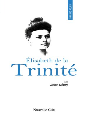 cover image of Prier 15 jours avec Elisabeth de la Trinité